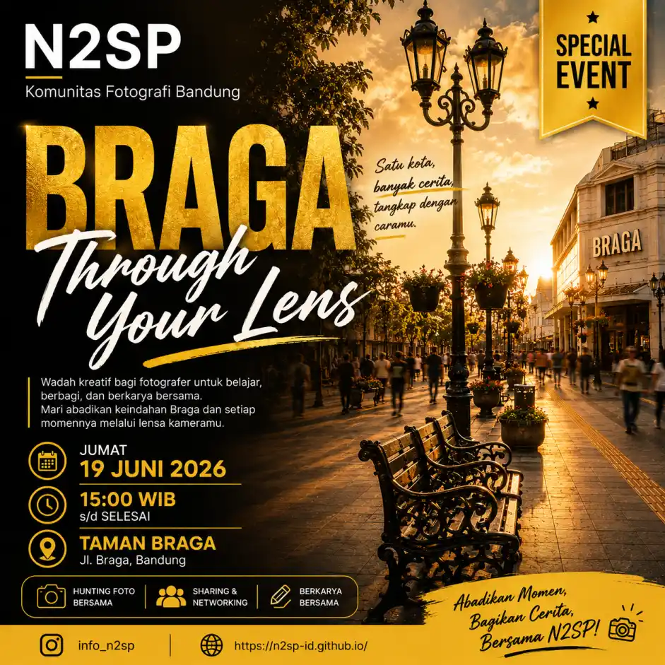Braga Through Your Lens 2026 N2SP Komunitas Fotografi Bandung